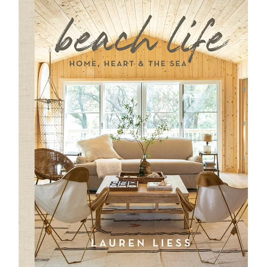 Beach Life: Home, Heart & The Sea